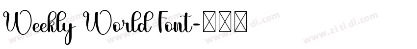 Weekly World Font字体转换